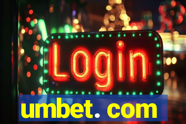 umbet. com